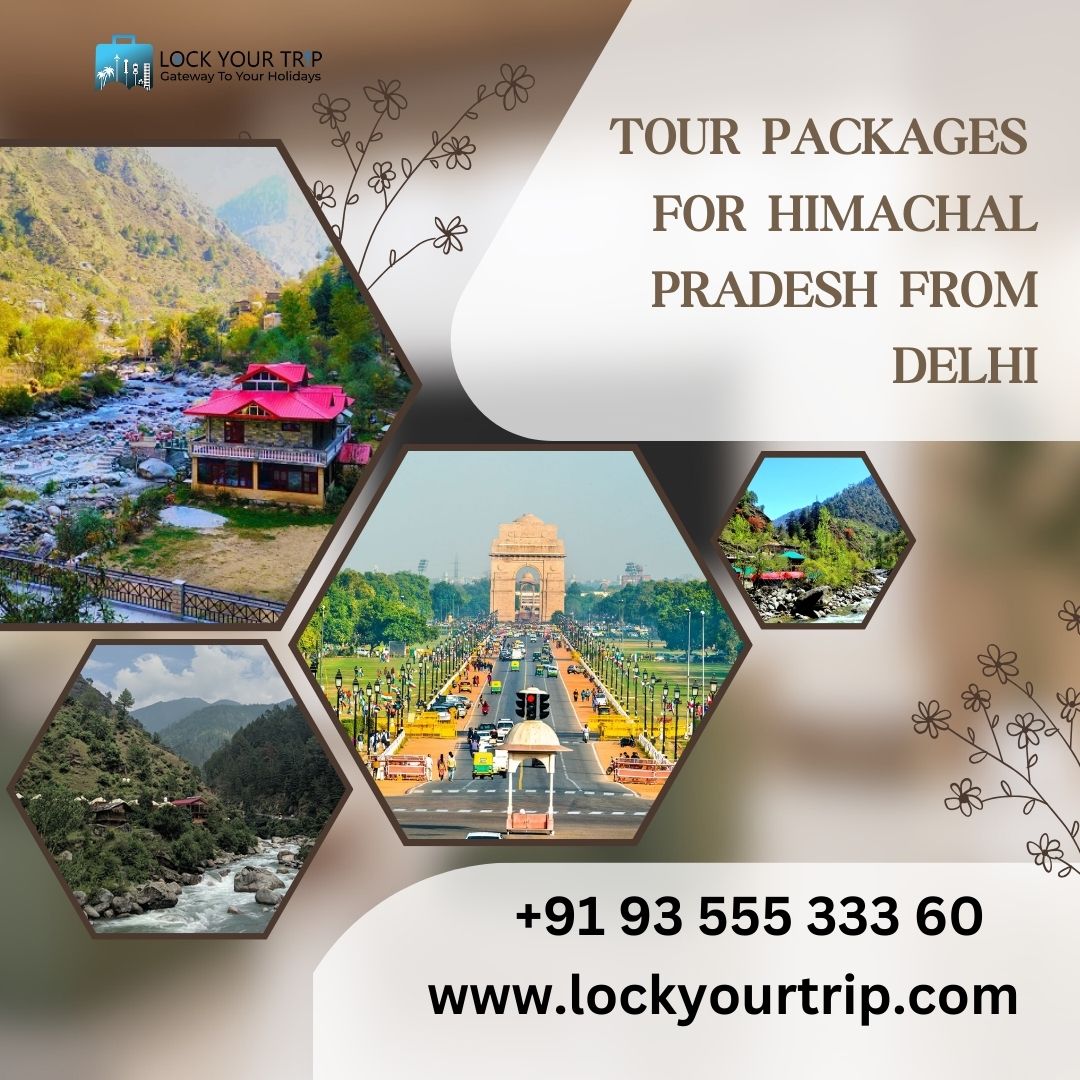 delhi to himachal pradesh tour packages